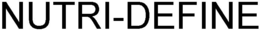 NUTRI-DEFINE trademark