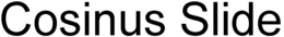 COSINUS SLIDE trademark