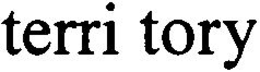 TERRI TORY trademark