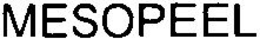 MESOPEEL trademark