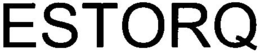 ESTORQ trademark