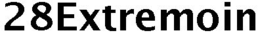 28EXTREMOIN trademark