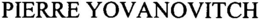 PIERRE YOVANOVITCH trademark