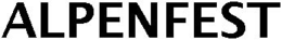ALPENFEST trademark