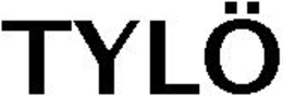 TYLÖ trademark