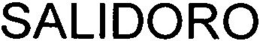 SALIDORO trademark