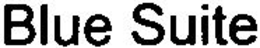 BLUE SUITE trademark