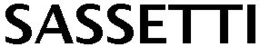 SASSETTI trademark