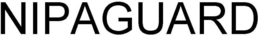 NIPAGUARD trademark