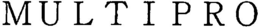 MULTIPRO trademark
