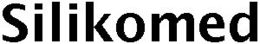 SILIKOMED trademark