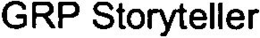 GRP STORYTELLER trademark