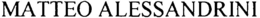 MATTEO ALESSANDRINI trademark