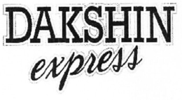 DAKSHIN EXPRESS trademark