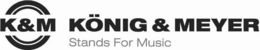 K&M KÖNIG & MEYER STANDS FOR MUSIC trademark