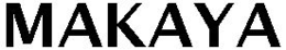 MAKAYA trademark