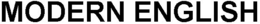 MODERN ENGLISH trademark