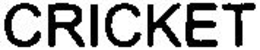 CRICKET trademark