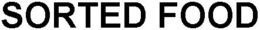 SORTED FOOD trademark