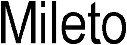 MILETO trademark