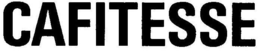 CAFITESSE trademark