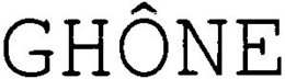 GHÔNE trademark