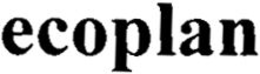 ECOPLAN trademark
