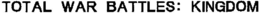 TOTAL WAR BATTLES: KINGDOM trademark