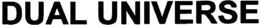 DUAL UNIVERSE trademark