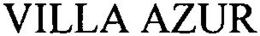 VILLA AZUR trademark