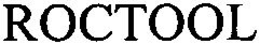 ROCTOOL trademark