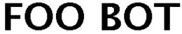 FOO BOT trademark