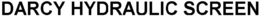 DARCY HYDRAULIC SCREEN trademark
