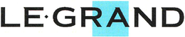 LE GRAND trademark