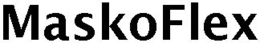 MASKOFLEX trademark
