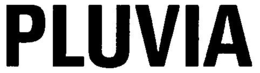 PLUVIA trademark