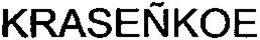 KRASEÑKOE trademark