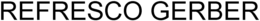 REFRESCO GERBER trademark