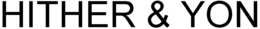 HITHER & YON trademark