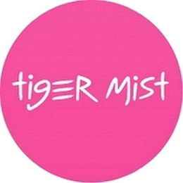 TIGER MIST trademark