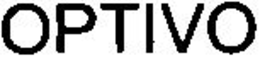 OPTIVO trademark
