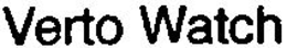 VERTO WATCH trademark