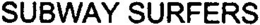SUBWAY SURFERS trademark