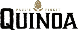 PAUL'S FINEST QUINOA trademark