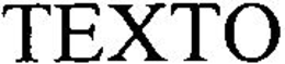 TEXTO trademark