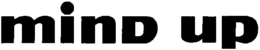 MIND UP trademark