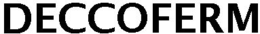 DECCOFERM trademark