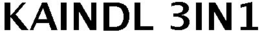 KAINDL 3IN1 trademark