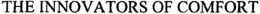 THE INNOVATORS OF COMFORT trademark