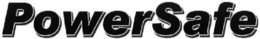 POWERSAFE trademark